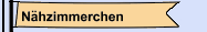 N&auml;hzimmerchen